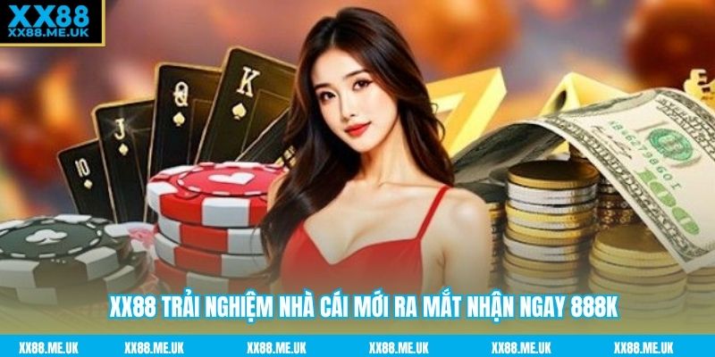 XX88 - Link XX88.COM Mới Uy Tín Đăng Ký Nhận Code +99K